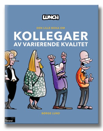 Den lille boka om kollegaer av varierende kvalitet
